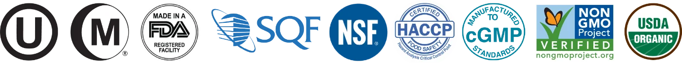 Certifications - Kosher, Halal, FDA, SQF, NSF, HACCP, cGMP, NON GMO Project Verified, USDA Organic